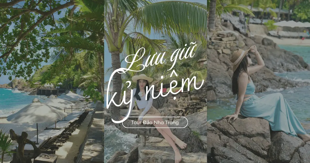 Tour dao Nha Trang - luu giu ky niem